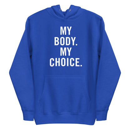 My Body My Choice Democrat Blue Hoodie