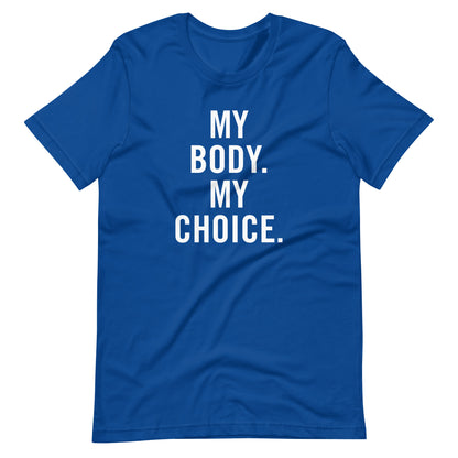 My Body My Choice Democrat Blue T-Shirt