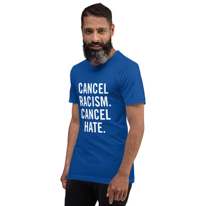 Cancel Racism Cancel Hate Blue T-Shirt